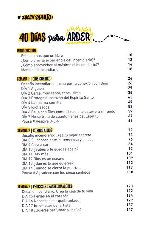 Incendiario: 40 días para consumir tu apatía y vivir intensamente